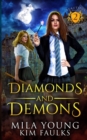 Diamonds and Demons : A Paranormal Shifter Romance - Book