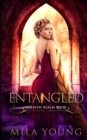 Entangled : A Paranormal Romance - Book