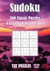Sudoku 200 Classic Puzzles - Volume 8 : 4 Levels - Easy to Expert - Book