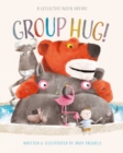 Group Hug! : A Collective Noun Safari - Book