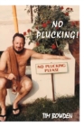 No Plucking! - Book