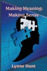 Making Meaning : Making Sense - Book