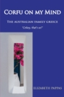 Corfu on my Mind : The Australian Family Greece - Book