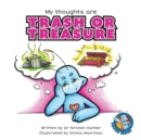 My Thoughts are Trash or Treasure - Book