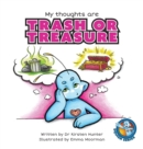 My Thoughts are Trash or Treasure - Book