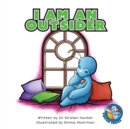 I Am An Outsider - Book