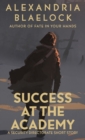 Success at the Academy - Book