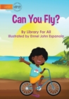 Can You Fly? - Book