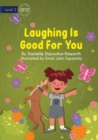 Laughing Is Good For You - Book