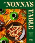 At Nonna’s Table : One Italian family’s recipes, shared with love - Book