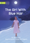 The Girl With Blue Hair - Book
