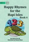 Happy Rhymes For the Hapi Isles : Book 4 - Book