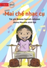 Marni Makes Music - Mai ch&#7871; nh&#7841;c c&#7909; - Book