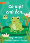 The Frog Book - Co m&#7897;t chu &#7871;ch... - Book