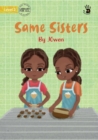 Same Sisters - Our Yarning - Book