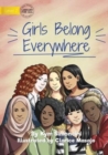 Girls Belong Everywhere - Book