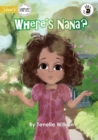 Where's Nana? - Our Yarning - Book