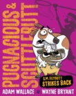 Pugnacious and Scuttlebutt : S.M. Ellybutt Strikes Back - Book