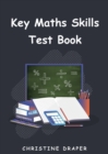 Key Maths Skills Test Book - Book