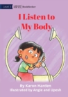 Listen To My Body - Book