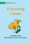 A Growing Flower - Book