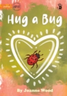 Hug a Bug - Our Yarning - Book
