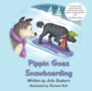 Pippin Goes Snowboarding - Book
