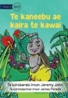 The Insect that Led the Way - Te kaneebu ae kaira te kawai (Te Kiribati) - Book