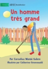 A Very Tall Man - Un homme tres grand - Book