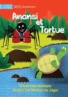 Anansi and Turtle - Anansi et Tortue - Book