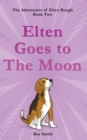 Elten Goes To The Moon - Book