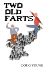 Two Old Farts - Book