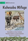 Counting Animals - Kuhesabu Mifugo - Book