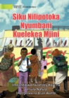 The Day I Left Home For The City - Siku Nilipotoka Nyumbani Kuelekea Mjini - Book