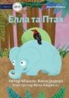 Elle And Birdy - &#1045;&#1083;&#1083;&#1072; &#1090;&#1072; &#1055;&#1090;&#1072;&#1093; - Book