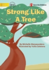 Strong Like A Tree - Book