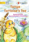Tanya Tortoise's Toe - Book