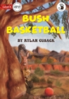 Bush Basketball - Our Yarning - Book