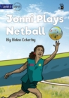 Jonni Plays Netball - Our Yarning - Book