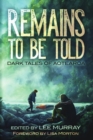 Remains To Be Told : Dark Tales of Aotearoa - eBook
