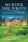 Murder You Wrote : An Interactive Mystery - eBook