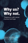 Why Us? Why Not. - eBook