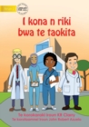I Can Be A Doctor - I kona n riki bwa te taokita (Te Kiribati) - Book