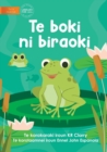 The Frog Book - Te boki ni biraoki (Te Kiribati) - Book