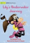 Lily's Underwater Journey - Book