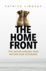 The Home Front : The never-ending war within our veterans - eBook
