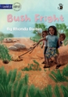 Bush Fright - Our Yarning - Book