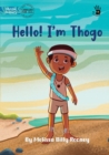 Hello! I'm Thogo - Our Yarning - Book