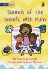 Sounds of the Beach, with Mum - Our Yarning - Book