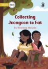 Collecting Joongoon to Eat - Our Yarning - Book